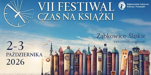 VII Festiwal Literacki Czas na Ksi\u0105\u017cki 