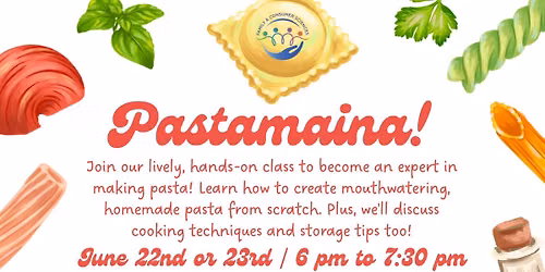 Pastamania! Pasta Making Class