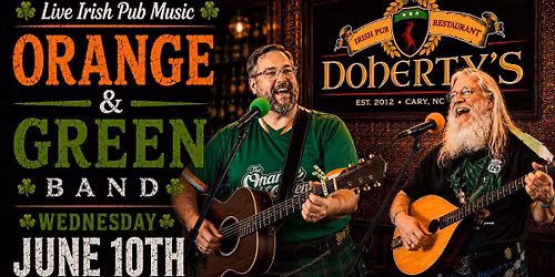 Live Irish Pub Music with The Orange & Green Band at Doherty\u2019s - Cary