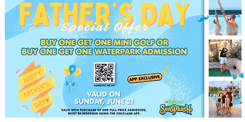 Father's Day at Golfland Sunsplash