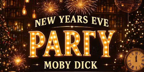 New Years Eve @ Moby Dick!