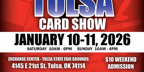S&S @ The Tulsa Card Show