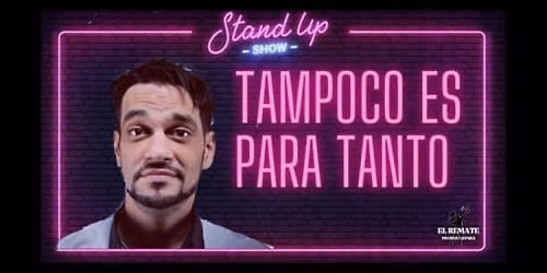 Tampoco es para tanto en Perro Paco