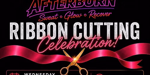 Ribbon cutting at Afterburn!