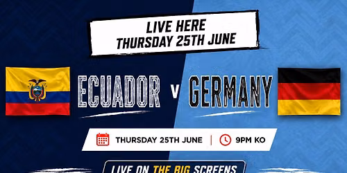 \u26bd ECUADOR v GERMANY \u26bd