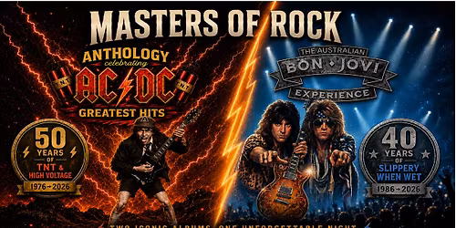 MASTERS OF ROCK - CELEBRATING AC\/DC & BON JOVI