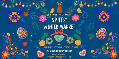 SPIFFS Winter Market @ Largo Holiday Lights
