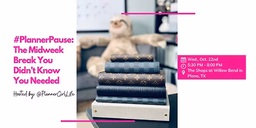 @PlannerGirlLife's #PlannerPause: The Midweek Break You Didn't Know You Needed