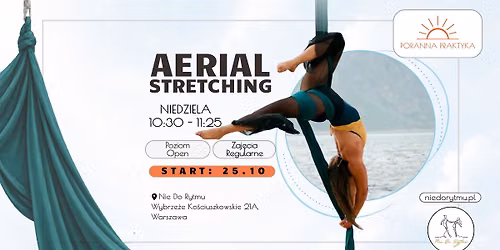 Aerial Stretching z Zuzann\u0105 - Poranna Praktyka \ud83c\udf1e - Cykl 4 Zaj\u0119\u0107!