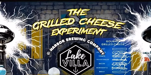 The Grilled Cheese Experiment @ HBC Lake Villa