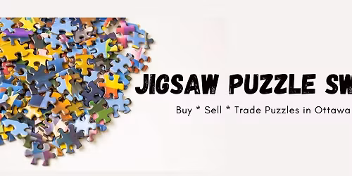 2026 March 21, Ottawa Puzzle Swap\/Sale Meetup