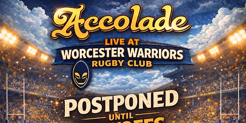 Accolade Live At Sixways Warriors Game Day