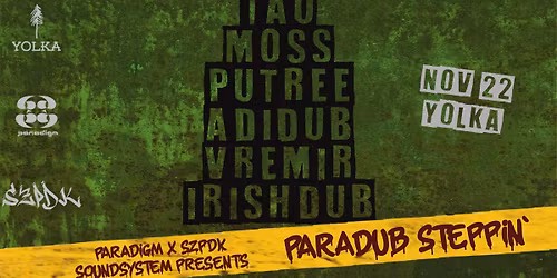 ParaDub Steppin` @Yolka