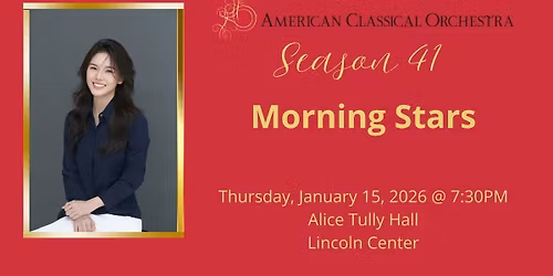American Classical Orchestra: Morning Stars