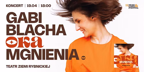 Gabi Blacha. Koncert OKAMGNIENIA. 11. Music & Soul Festival