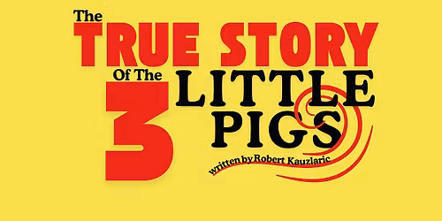 The True Story of the 3 Little Pigs