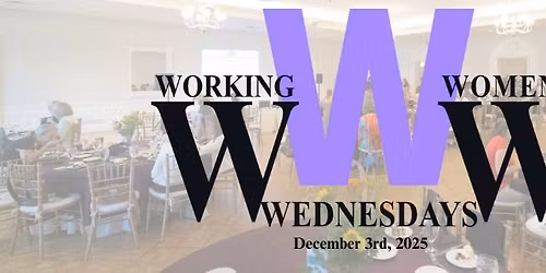 Working Women's Wednesday December 2025