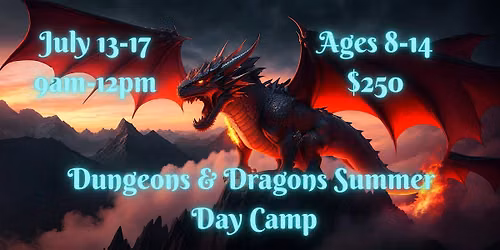 Dungeons & Dragons Summer Day Camp