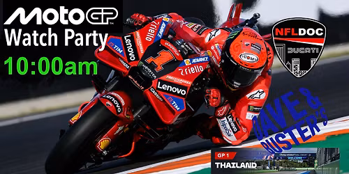 MotoGP Watch Party - Season Opener Thailand