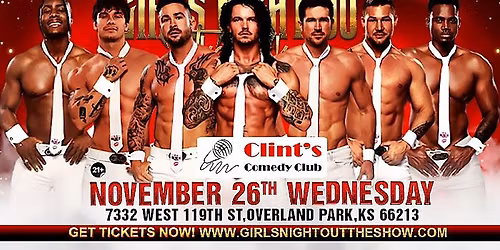 Nov 26th: Overland Park, KS - GNO The Show at Clint's Comedy Club