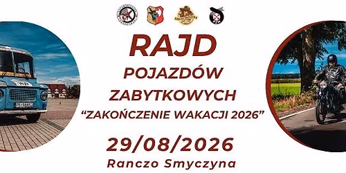 Rajd Pojazd\u00f3w Zabytkowych "Zako\u0144czenie Wakacji 2026"