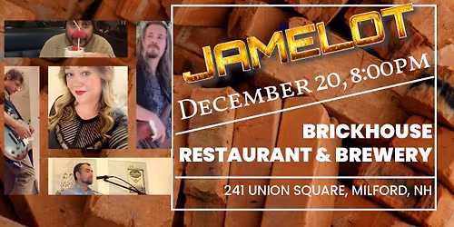 Jamelot at Brickhouse Restaurant & Brewery!