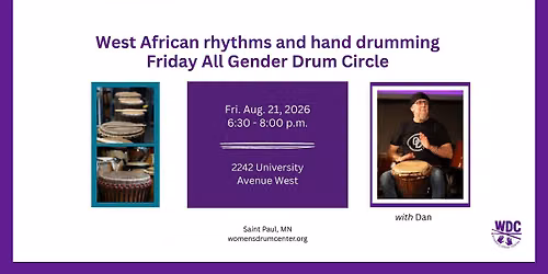Friday Drum Circle: West African rhythms and hand drumming