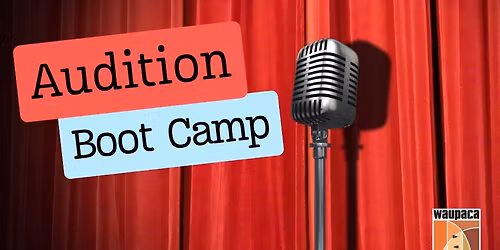 Audition Boot Camp 2026