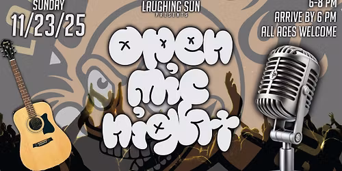 Open Mic Night at Laughing Sun
