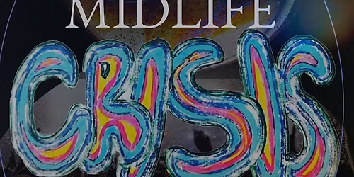 Live Music: Midlife Crisis