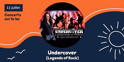 Concert sur le lac - Undercover (Legends of rock) 🎸
