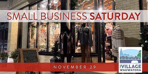 Small Business Saturday in the Village of Wauwatosa