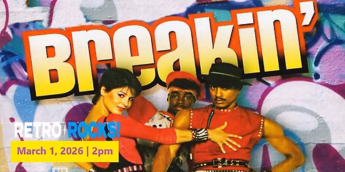 Joel Silberg\u2019s BREAKIN\u2019 (1984)