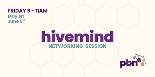 May PBN monthly Hivemind