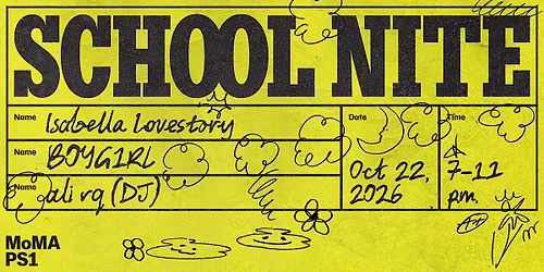 School Nite: Isabella Lovestory, B0YG1RL, ali rq (DJ)