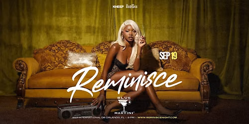 REMINISCE \u2764\ufe0f: Orlando's #1 Saturday Night Experience \u2728