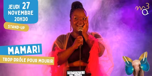 Mamari \/ Trop dr\u00f4le pour mourir