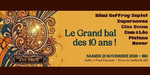 Le Grand bal des 10 ans de CVE !