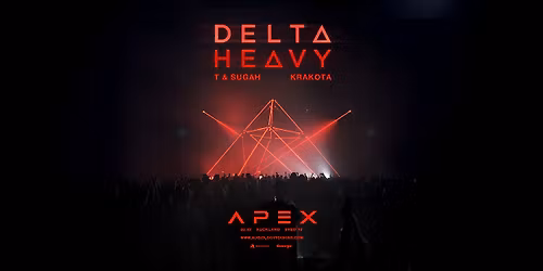 Delta Heavy: APEX | Auckland