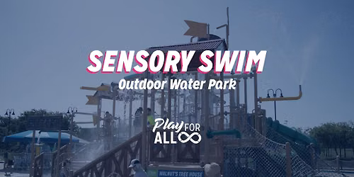 Play For All Sensory Swim