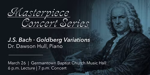 Masterpiece Concert: J.S. Bach | Goldberg Variations