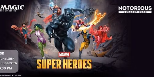 MTG Marvel Super Heroes Prerelease Event #2