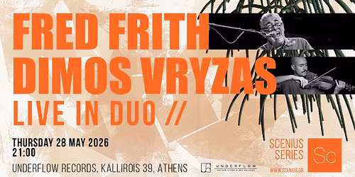 Fred Frith - Dimos Vryzas (Live in Duo) | Underflow Athens