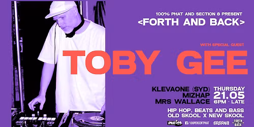 Forth & Back feat Toby Gee (Bris) and Klevaone (Syd)