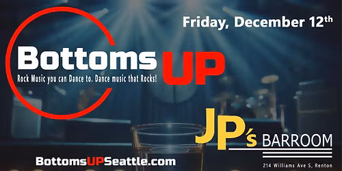 Bottoms Up @ JP's Barroom