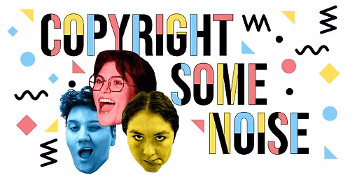Copyright Some Noise! 