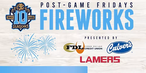 Post-Game Friday Fireworks