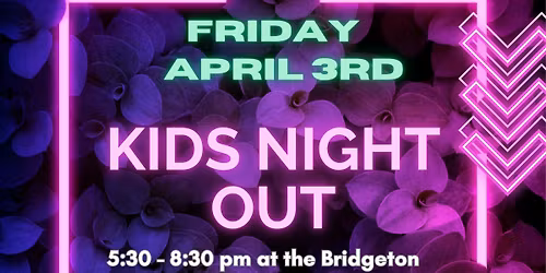 Kids Night Out
