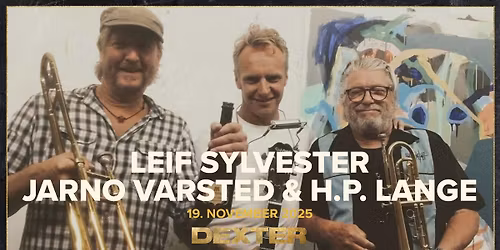 F\u00e5 Billetter! - Leif Sylvester, Jarno Varsted & H.P. Lange - Dexter, Odense