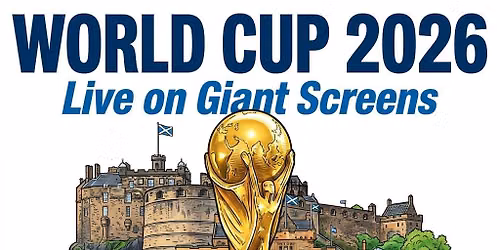 WORLD CUP SHOWN LIVE ON THE BIG SCREENS